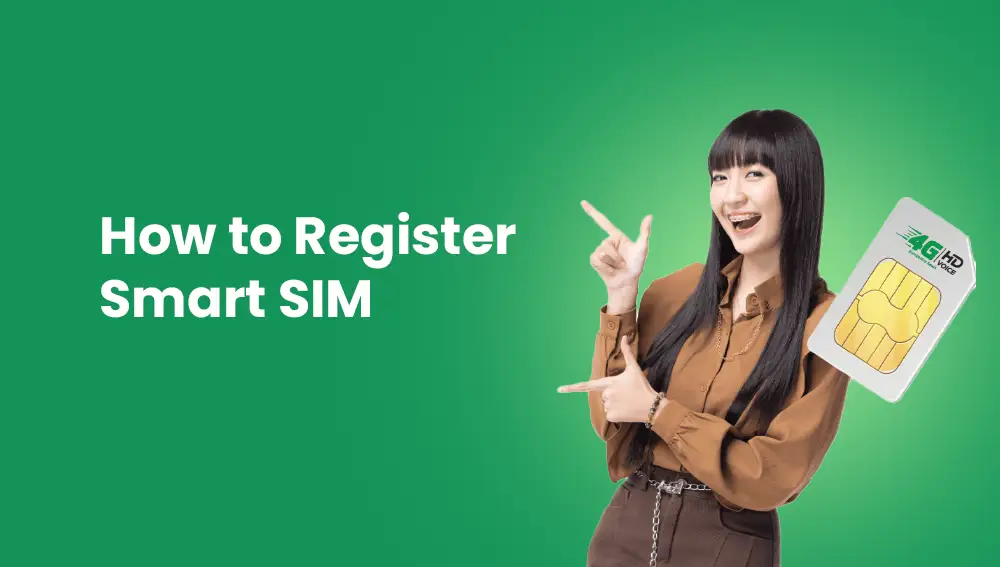 How to Register Smart SIM