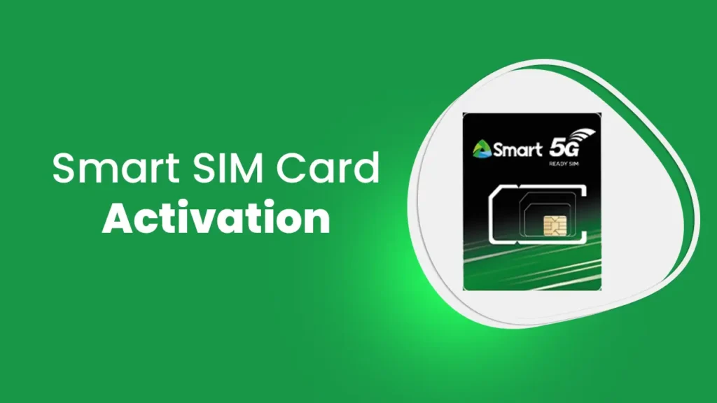 Smart SIM Card Activation