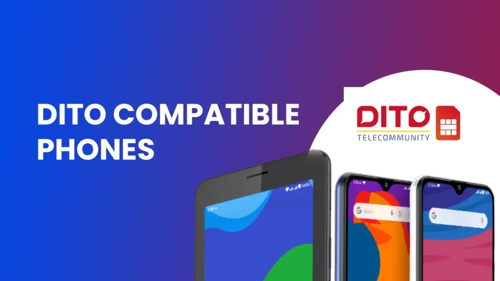 dito compatible phones