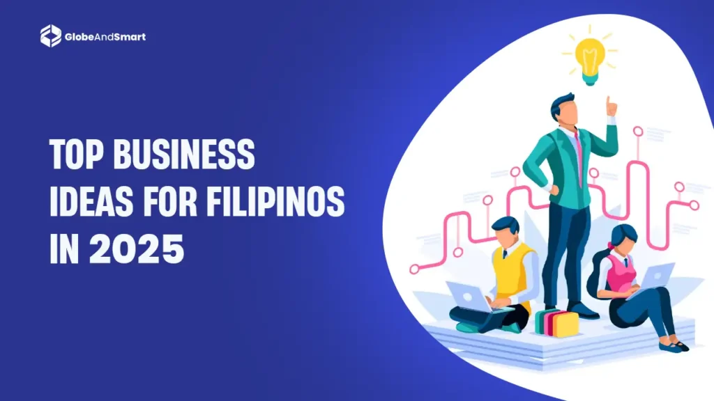 Top business ideas for Filipinos in 2025